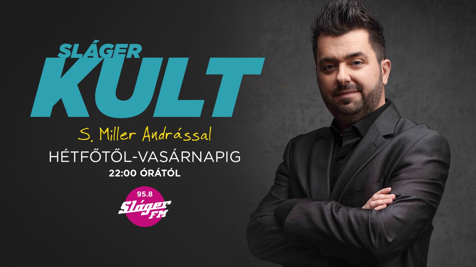 S. Miller - Sláger FM látványkép